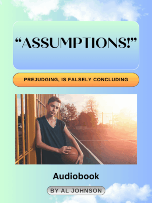 Coming Together in Harmony Book 1 - Assumptions