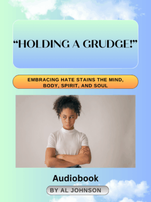 Coming Together in Harmony Book 2 - Holding A Grudge